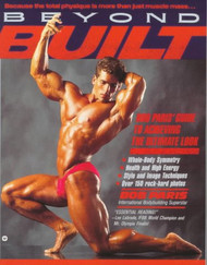 Beyond Built: Bob Paris' Guide to Achieving the Ultimate Look