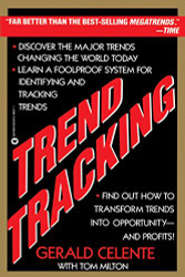 Trend Tracking: The System to Profit from Today's Trends