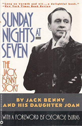 Sunday Nights at Seven: The Jack Benny Story