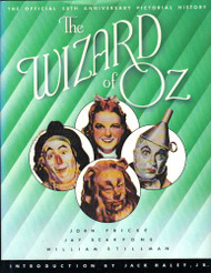 Wizard of Oz: The Official 50th Anniversary Pictorial History