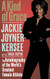 Kind of Grace: The Autobiography of the World's Greatest Female