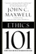 Ethics 101: What Every Leader Needs To Know