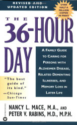 36-Hour Day: A Family Guide to Caring for Persons with Alzheimer