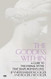 Goddess Within: A Guide to the Eternal Myths that Shape Women's Lives
