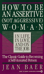 How to Be An Assertive