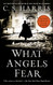 What Angels Fear: A Sebastian St. Cyr Mystery Book 1