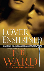 Lover Enshrined (Black Dagger Brotherhood Book 6)
