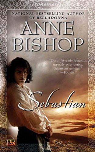 Sebastian (Ephemera Book 1) by Anne Bishop