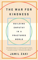 War for Kindness: Building Empathy in a Fractured World