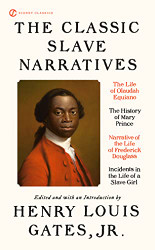 Classic Slave Narratives