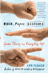 Rock Paper Scissors: Game Theory in Everyday Life