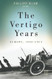 Vertigo Years: Europe 1900-1914