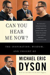 Can You Hear Me Now?: The Inspiration Wisdom and Insight of Michael