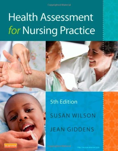 Health Assessment For Nursing Practice