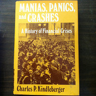 Manias Panics and Crashes: A History of Financial Crises