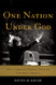One Nation Under God: How Corporate America Invented Christian