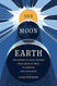 Sun Moon Earth: The History of Solar Eclipses from Omens of Doom