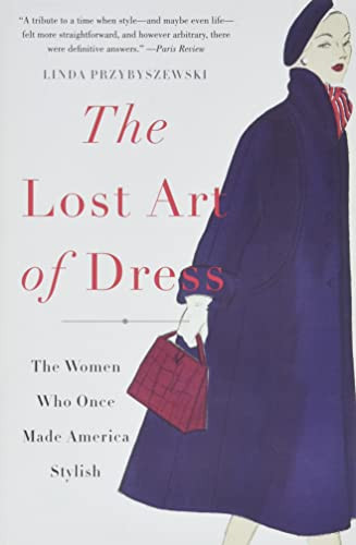 Lost Art of Dress