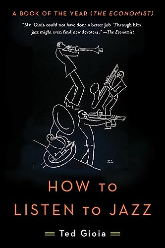 How to Listen to Jazz