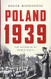 Poland 1939: The Outbreak of World War II