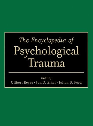 Encyclopedia of Psychological Trauma