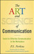 Art and Science of Communication