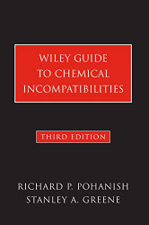 Wiley Guide to Chemical Incompatibilities