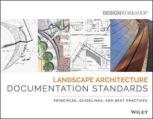 Landscape Architecture Documentation Standards