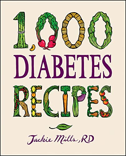 1000 Diabetes Recipes (1000 Recipes)