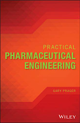 Practical Pharmaceutical Engineering