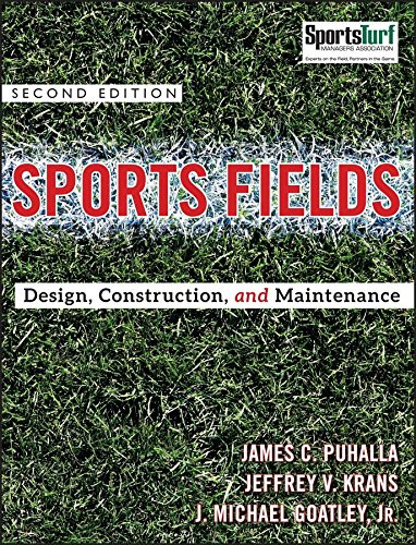 Sports Fields: Design Construction and Maintenance