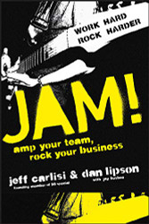 Jam! Amp Your Team Rock Your Business