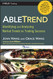 AbleTrend: Identifying and Analyzing Market Trends for Trading