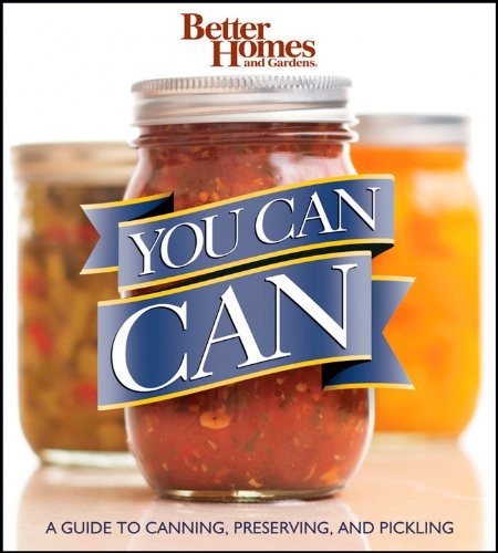 Better Homes and Gardens You Can Can