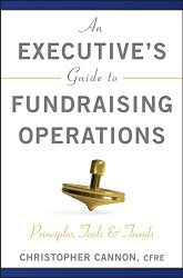 Executive's Guide to Fundraising Operations