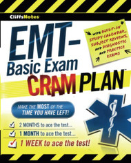 CliffsNotes EMT-Basic Exam Cram Plan (CliffsTestPrep)
