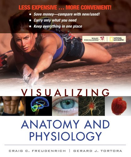 Visualizing Anatomy and Physiology