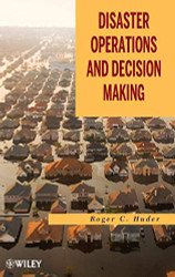 Disaster Operations and Decision Making