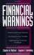 Financial Warnings: Detecting Earning Surprises Avoiding Business