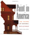 Paint in America: The Colors of Historic Buildings