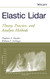 Elastic Lidar: Theory Practice and Analysis Methods
