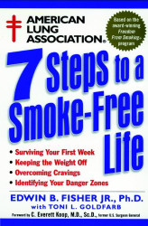American Lung Association 7 Steps to a Smoke-Free Life