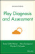 Play Diagnosis and Assessment