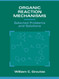 Organic Reaction Mechanisms: Selected Problems and Solutions