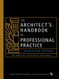 Architect's Handbook of Professional Practice 13th Ed.