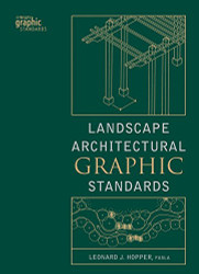 Landscape Architectural Graphic Standards