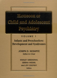 Handbook of Child and Adolescent Psychiatry Infancy and Preschoolers