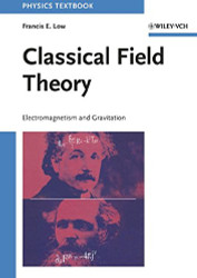 Classical Field Theory: Electromagnetism and Gravitation
