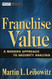 Franchise Value: A Modern Approach to Security Analysis