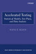 Accelerated Testing: Statistical Models Test Plans and Data